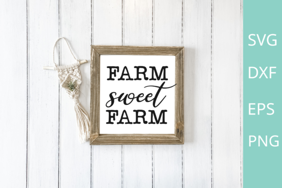 Download Farm Sweet Farm Sign Svg / Png Design - Sign Collection
