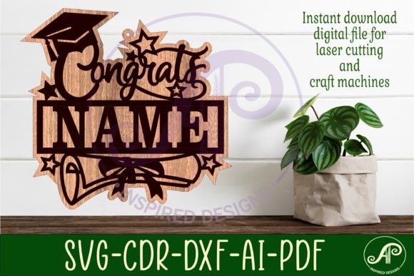 Download Graduation Name Sign Svg Laser Cut - Sign Collection
