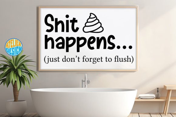 Download Shit Happens Svg Sign - Sign Collection