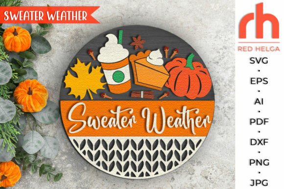 Download Sweater Weather SVG, Fall Door Sign DXF - Sign Collection