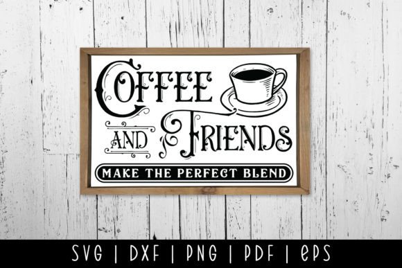 Download Coffee and Friends SVG, Coffee Sign SVG - Sign Collection