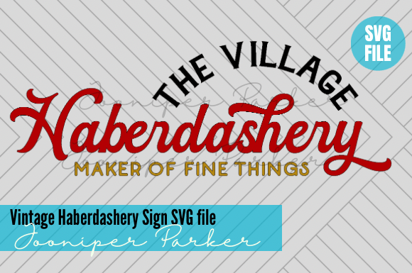 Download Vintage Haberdashery Sign SVG File - Sign Collection