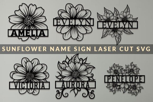 Download Sunflower Name Sign Laser Cut SVG Bundle - Sign Collection