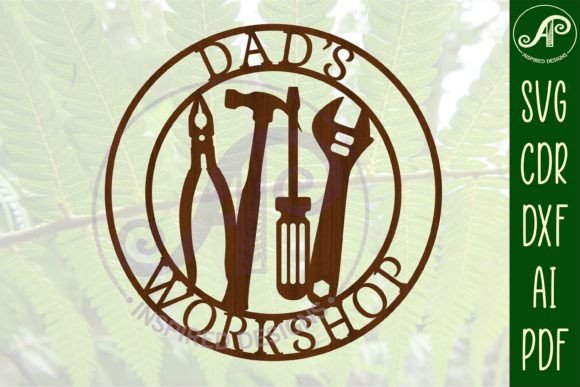 Download Dads Workshop Tools Sign SVG Cut File - Sign Collection