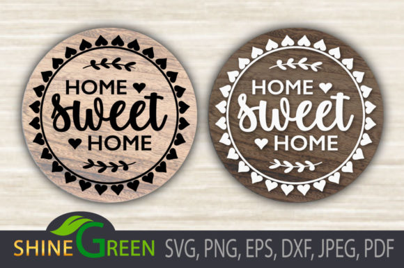 Download Home Sweet Home SVG Round Wood Sign - Sign Collection