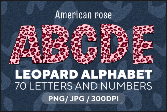 Download American Rose Leopard Letters - Letters Collection