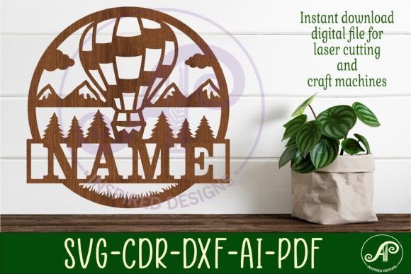 Download Hot Air Balloon Name Sign Svg Laser Cut - Sign Collection