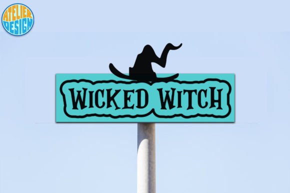 Download Wicked Witch Street Sign SVG - Sign Collection
