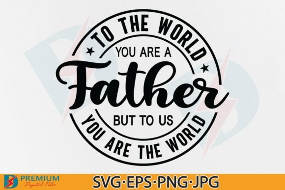 Download Father's Day SVG PNG Designs, Dad Quotes - Sign Collection