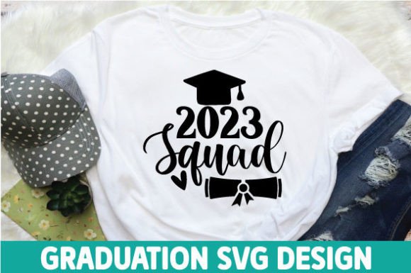 Download Graduation Svg Design, 2023 Squad - Sign Collection