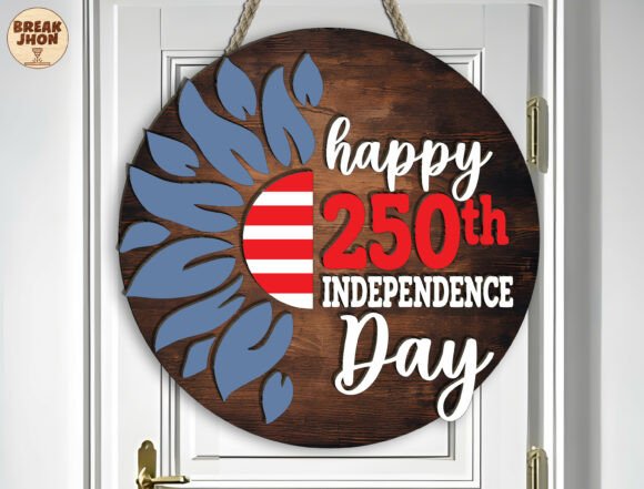 Download 250th Independence Day Door Sign SVG - Sign Collection